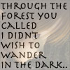 Faded elf under beginning text of the poem through the forest you called I did not wish to wander in
